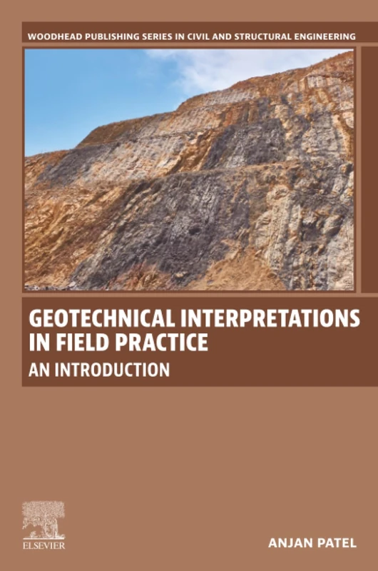 Woodhead Publishing Geotechnical Interpretations in Field Practice