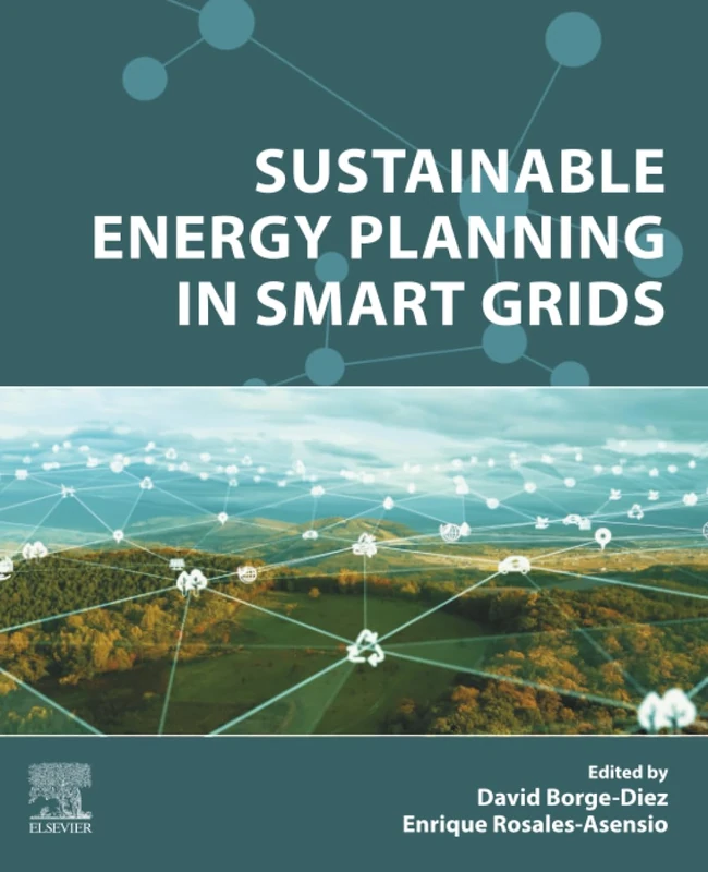 Elsevier - Sustainable Energy Planning in Smart Grids Book