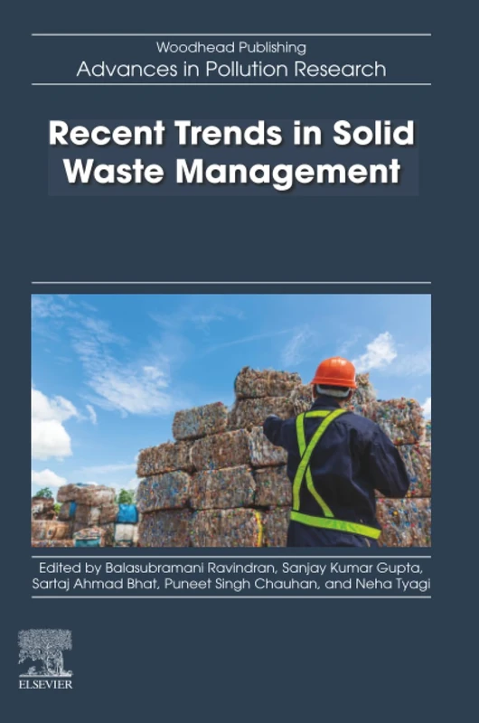 Recent Trends in Solid Waste Management (Advances in Pollution Research)