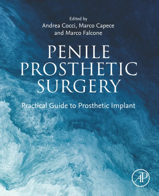 Academic Press Penile Prosthetic Surgery Practical Guide