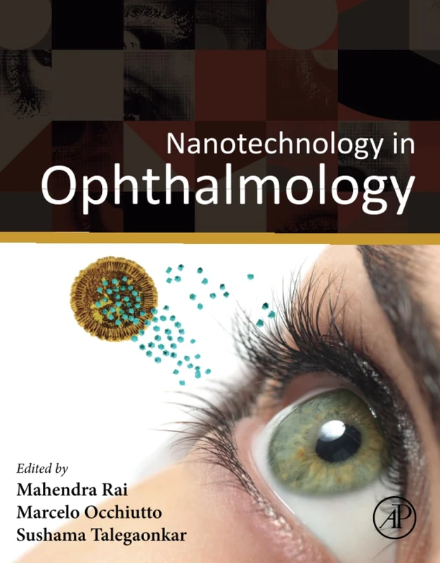 Nanotechnology in Ophthalmology