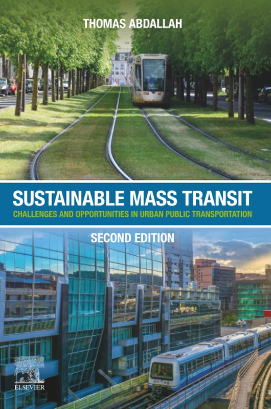 Sustainable Mass Transit: Challenges and Opportunities in Urban Public Transportation