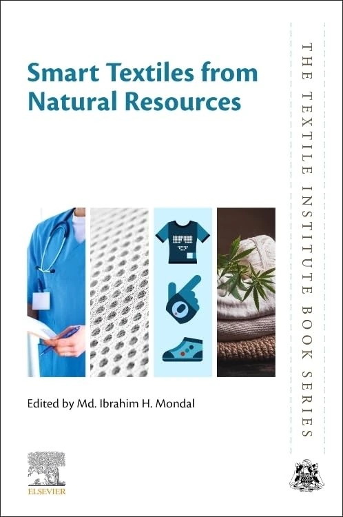 Smart Textiles from Natural Resources (The Textile Institute Book Series)
