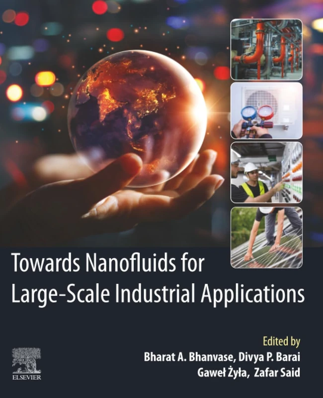 Towards Nanofluids for Large-Scale Industrial Applications