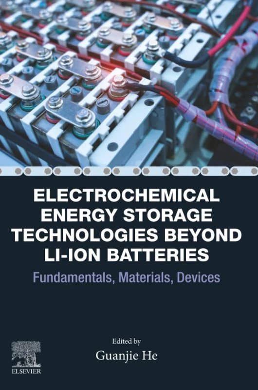 Electrochemical Energy Storage Technologies Beyond Li-ion Batteries: Fundamentals, Materials, Devices