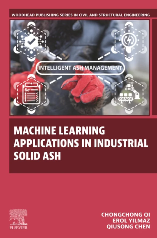Elsevier Machine Learning Applications in Industrial Solid Ash