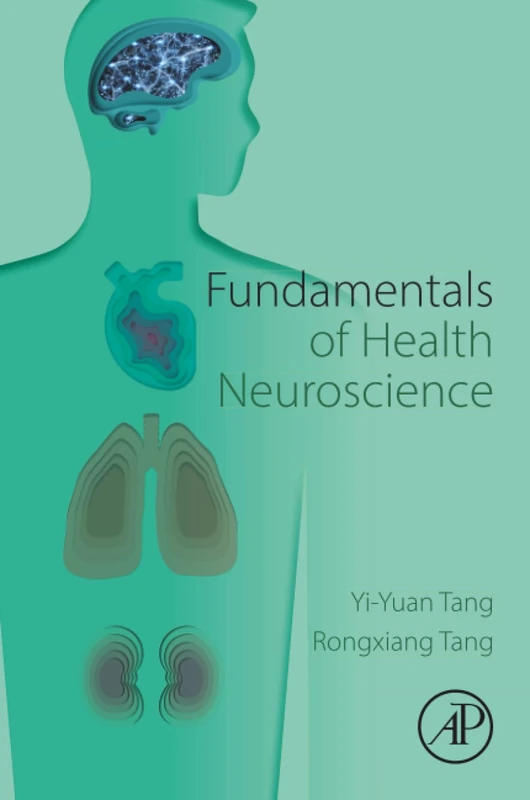 Fundamentals of Health Neuroscience
