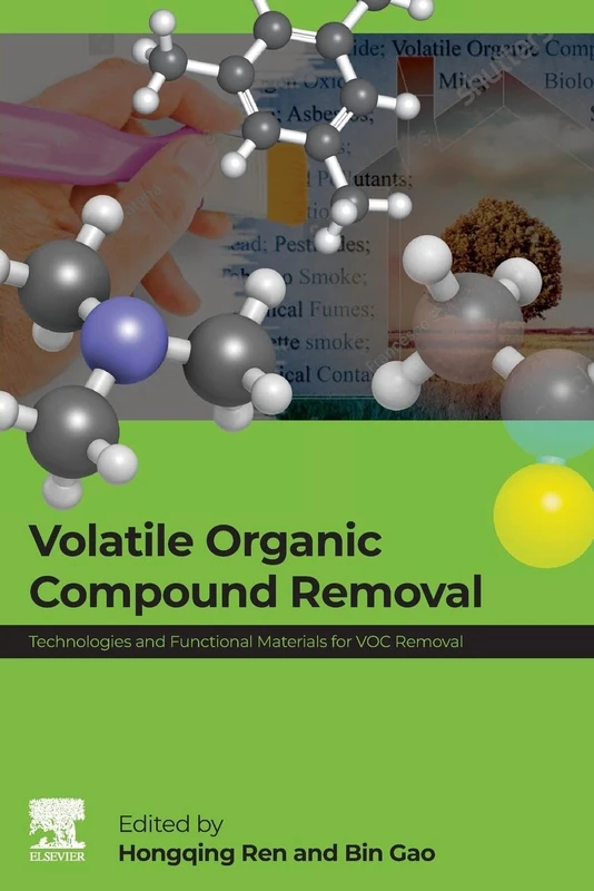 Volatile Organic Compound Removal: Technologies and Functional Materials for VOC Removal