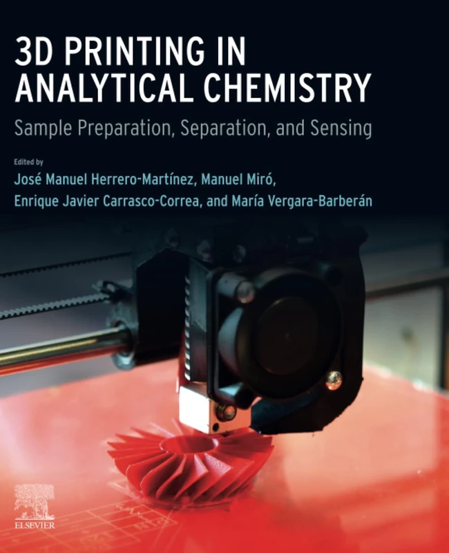 3D Printing in Analytical Chemistry: Sample Preparation, Separation, and Sensing