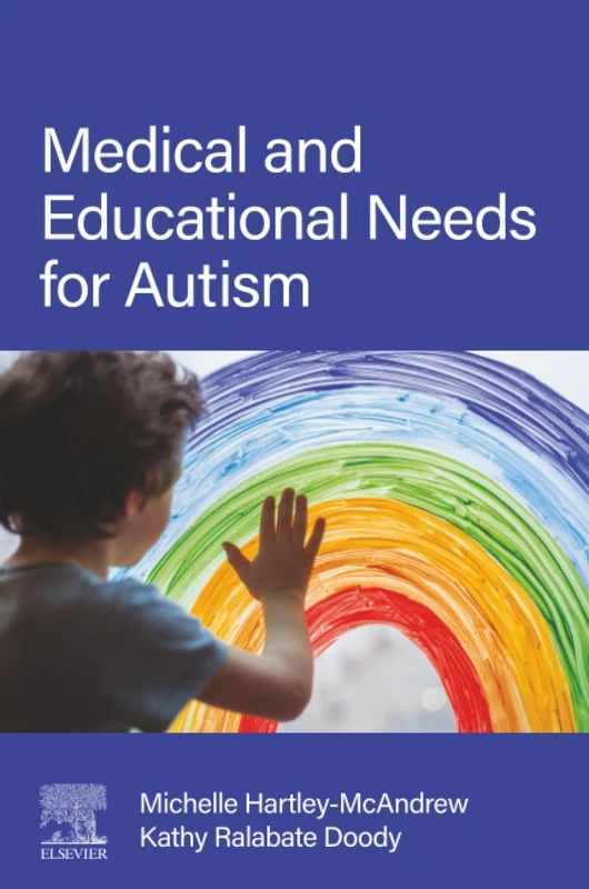 Medical and Educational Needs for Autism