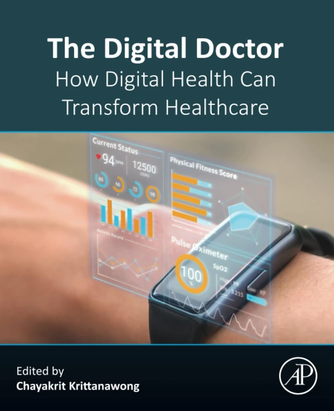 The Digital Doctor: How Digital Health Can Transform Healthcare