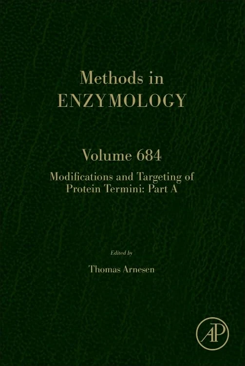 Modifications and Targeting of Protein Termini Part A (Volume 684) (Methods in Enzymology, Volume 684)
