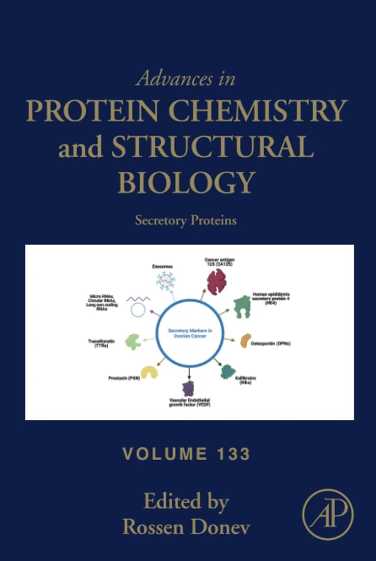 Secretory Proteins: Volume 133 (Advances in Protein Chemistry and Structural Biology, Volume 133)