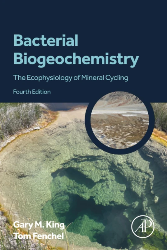 Bacterial Biogeochemistry: The Ecophysiology of Mineral Cycling