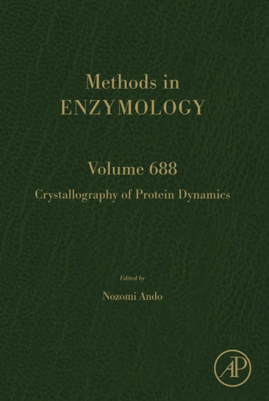 Academic Press Crystallography of Protein Dynamics Volume 688