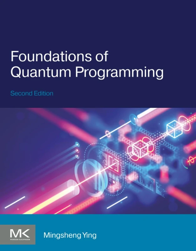 Foundations of Quantum Programming