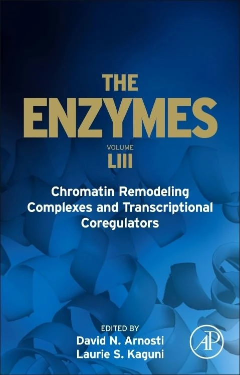 Chromatin Remodeling Complexes and Transcriptional Coregulators (Volume 53) (The Enzymes, Volume 53)