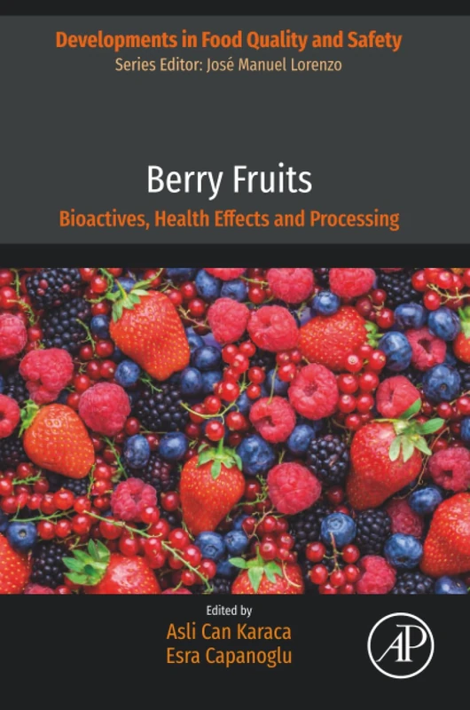Academic Press - Berry Fruits: Bioactives and Health Effects