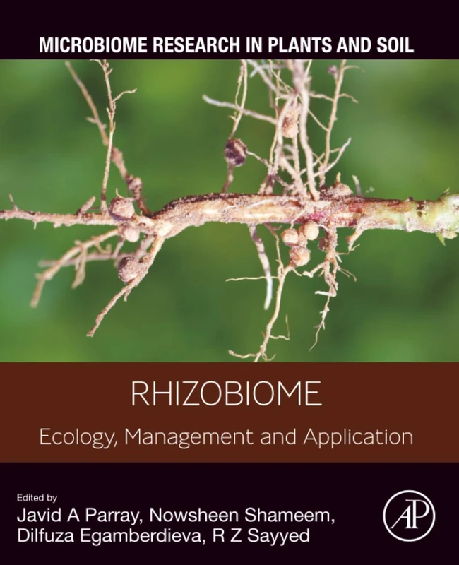 Rhizobiome: Ecology, Management and Application (Microbiome Research in Plants and Soil)