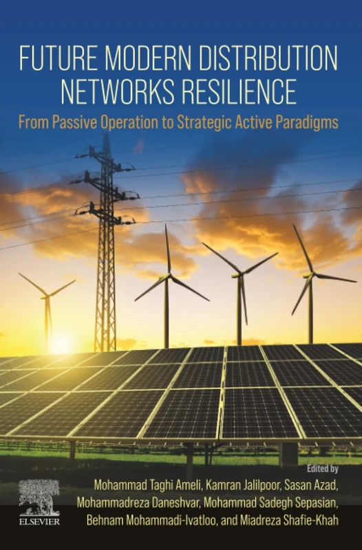 Elsevier Future Modern Distribution Networks Resilience Book