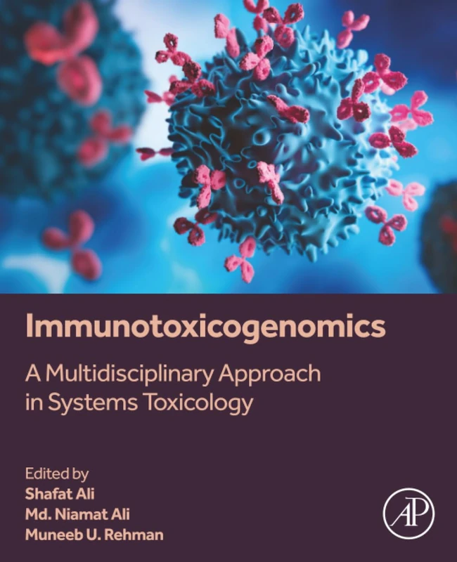 Academic Press Immunotoxicogenomics Systems Toxicology Book