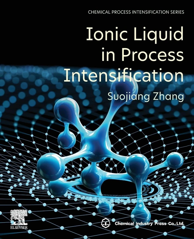Elsevier - Ionic Liquid in Process Intensification Book