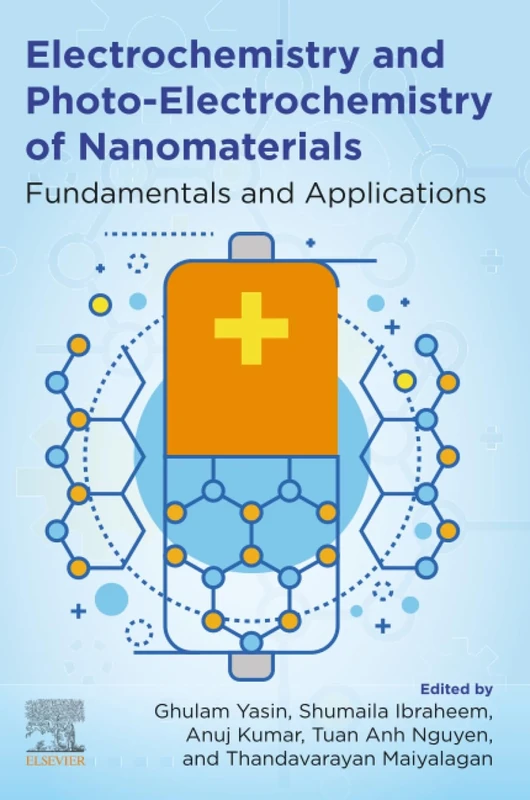 Electrochemistry and Photo-Electrochemistry of Nanomaterials: Fundamentals and Applications
