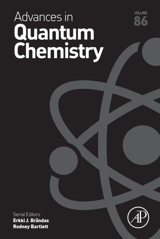 Advances in Quantum Chemistry: Volume 86