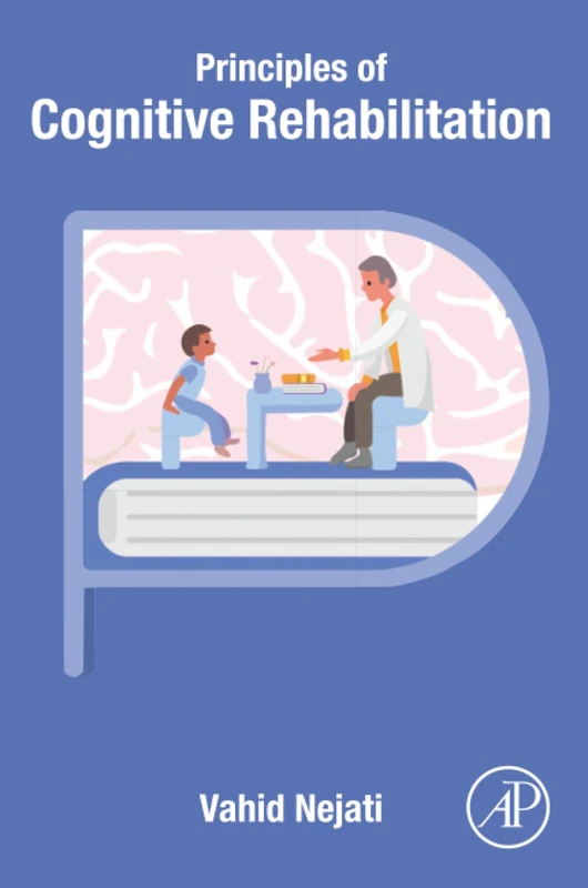 Principles of Cognitive Rehabilitation
