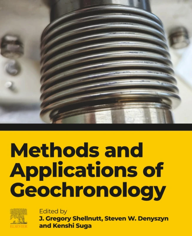 Methods and Applications of Geochronology