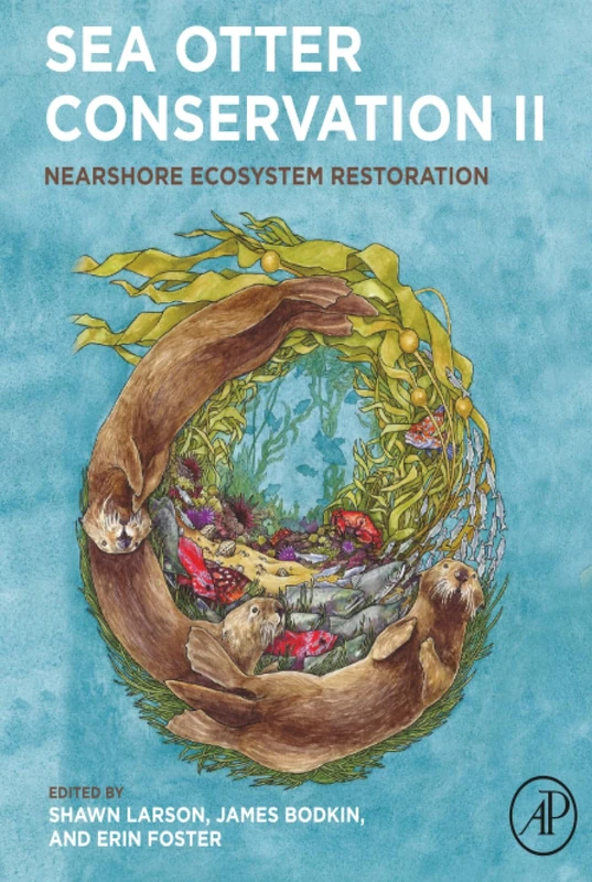 Sea Otter Conservation II: Nearshore Ecosystem Restoration