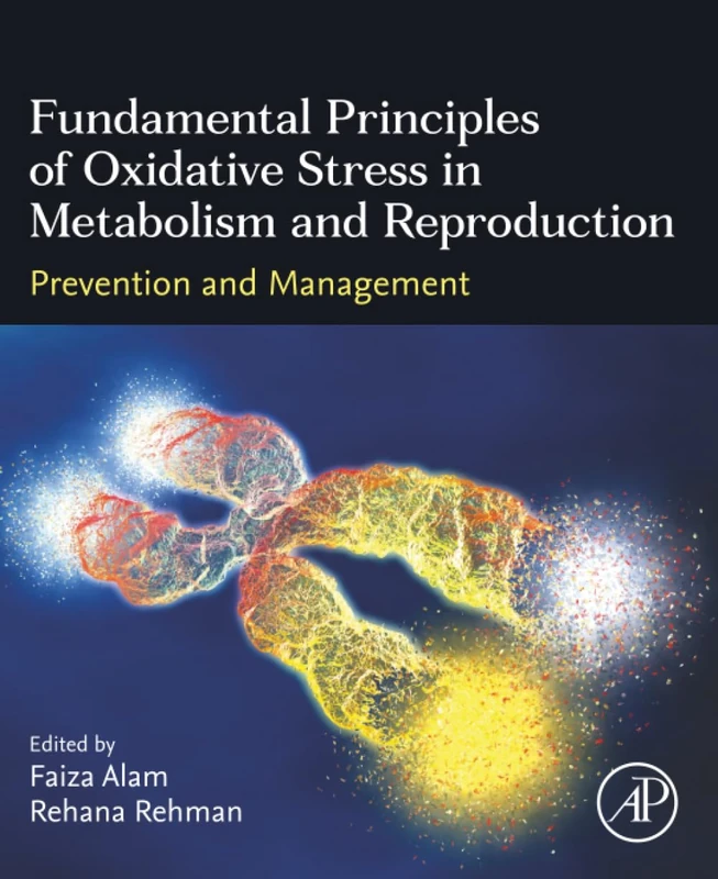 Academic Press - Oxidative Stress in Metabolism and Reproduction