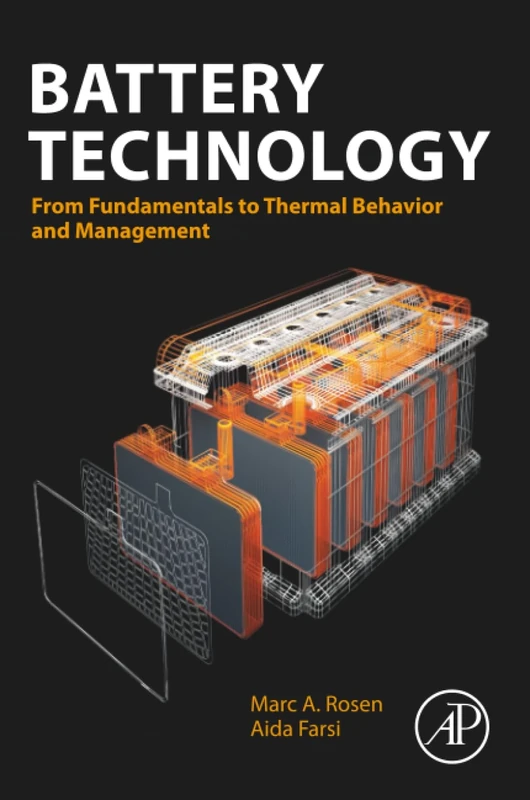 Battery Technology: From Fundamentals to Thermal Behavior and Management