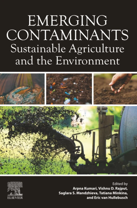 Emerging Contaminants: Sustainable Agriculture and the Environment - Image 1