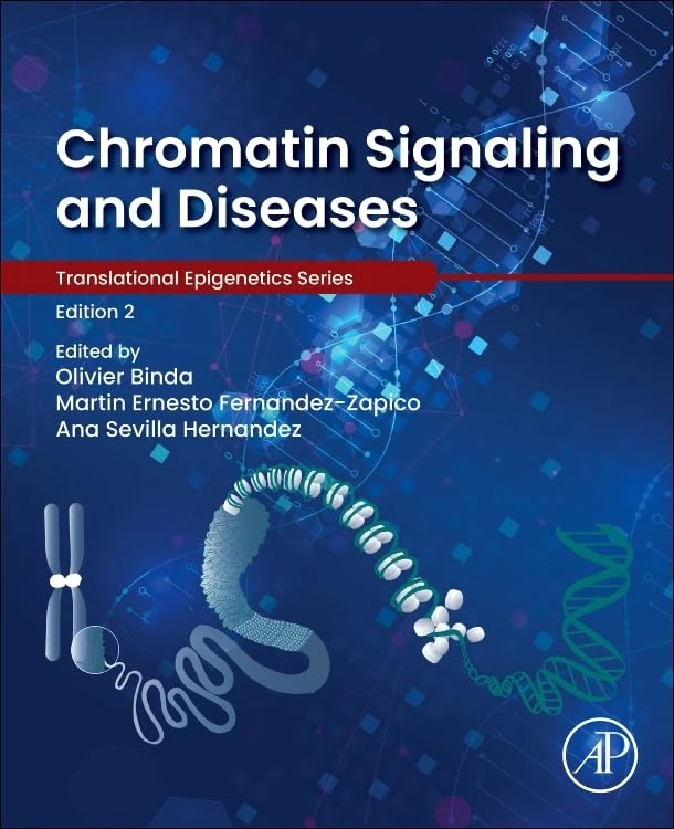 Academic Press - Chromatin Signaling and Diseases Book
