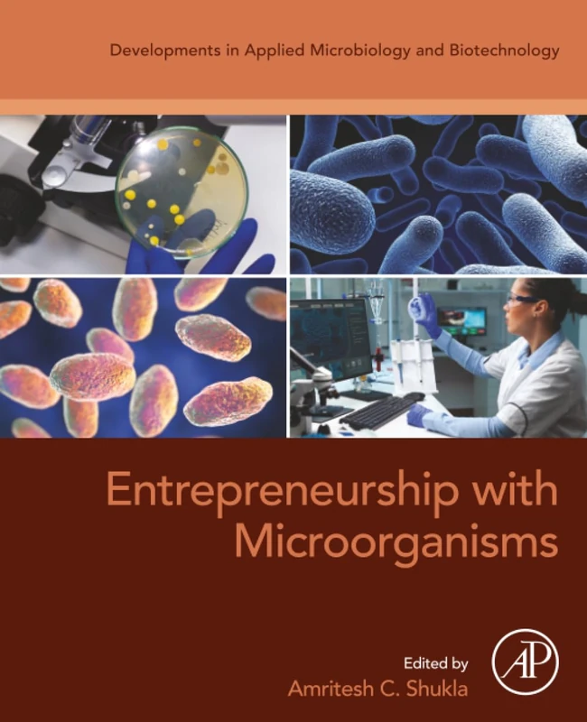 Academic Press - Entrepreneurship with Microorganisms Book