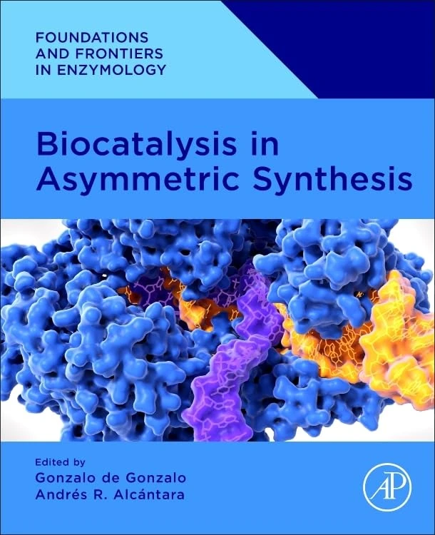 Academic Press Biocatalysis in Asymmetric Synthesis Book