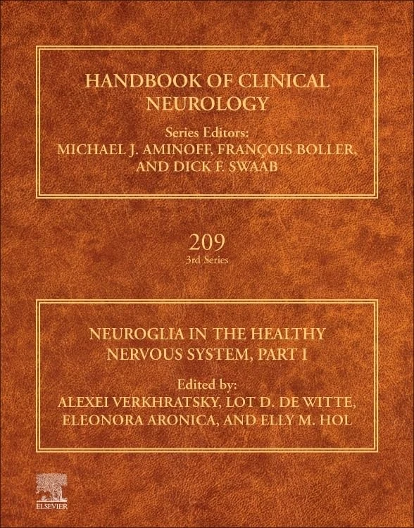 Elsevier Neuroglia in the Healthy Nervous System, Vol 209