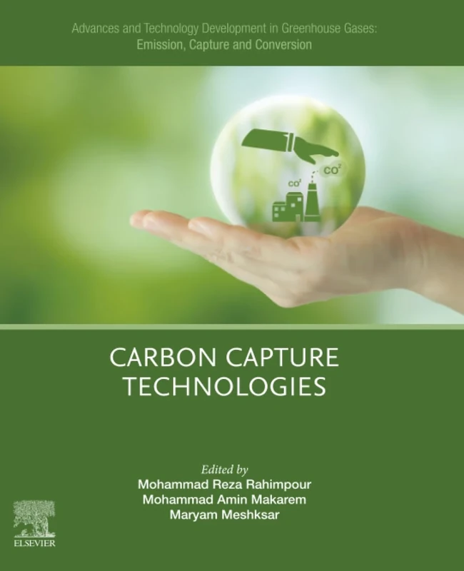 Advances and Technology Development in Greenhouse Gases: Emission, Capture and Conversion: Carbon Capture Technologies