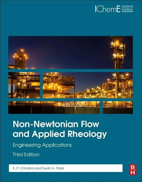 Non-Newtonian Flow and Applied Rheology: Engineering Applications