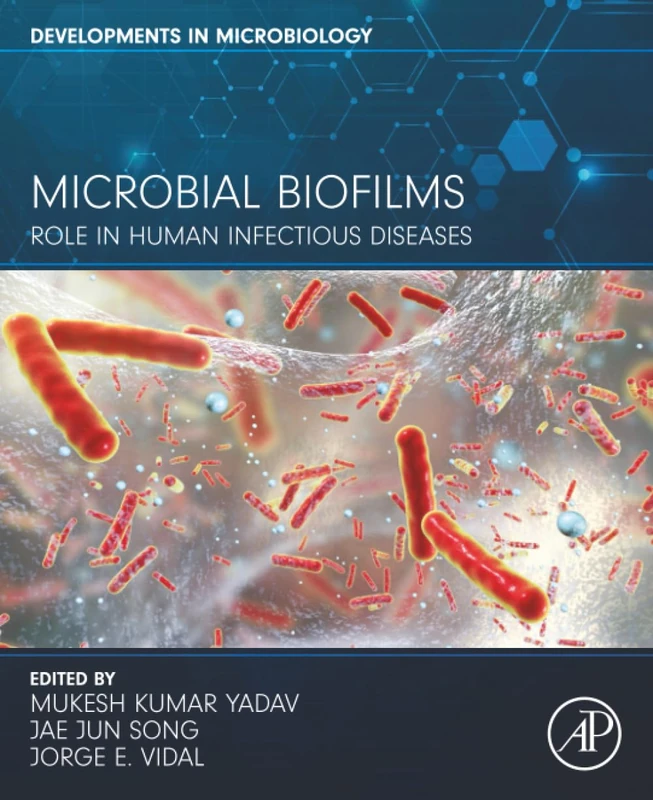 Academic Press Microbial Biofilms: Human Infectious Diseases