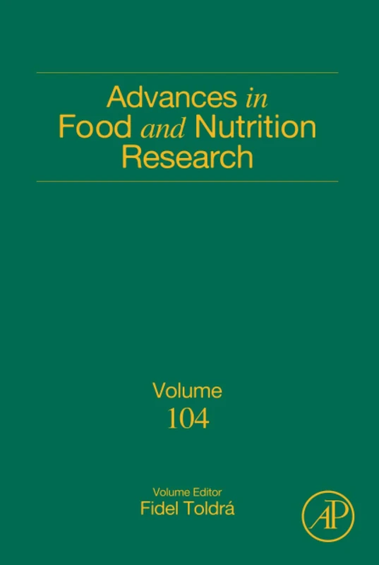 Academic Press Advances in Food and Nutrition Research Vol 104