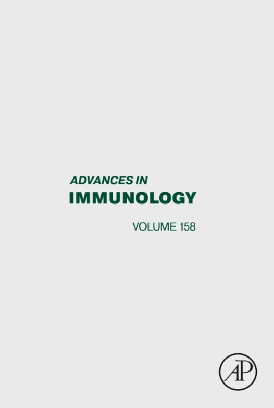 Academic Press Advances in Immunology: Volume 158