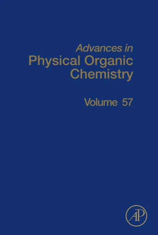 Advances in Physical Organic Chemistry: Volume 57