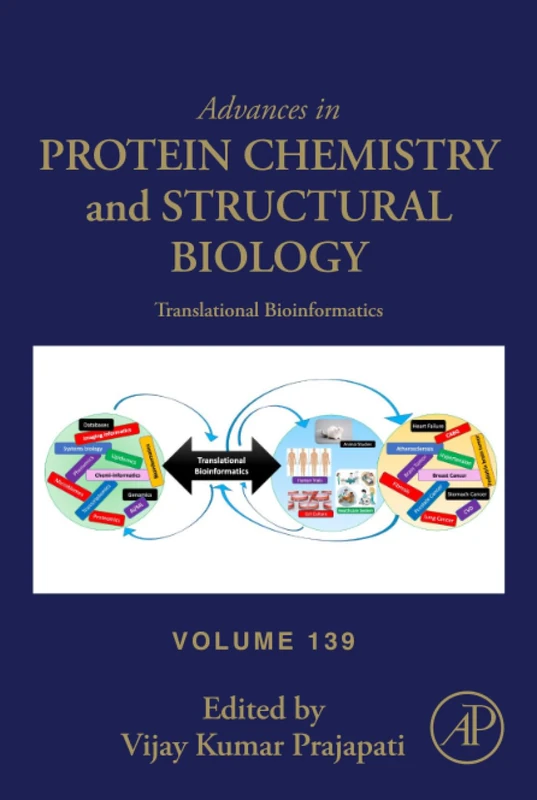 Translational Bioinformatics: Volume 139 (Advances in Protein Chemistry and Structural Biology, Volume 139)