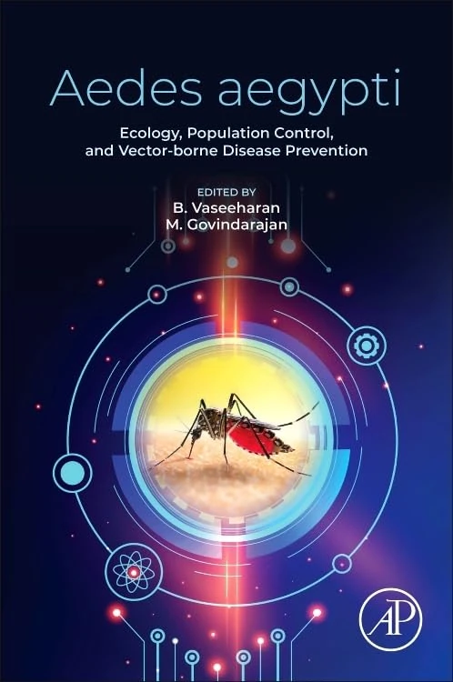 Aedes Aegypti: Ecology, Population Control, and Vector-borne Disease Prevention
