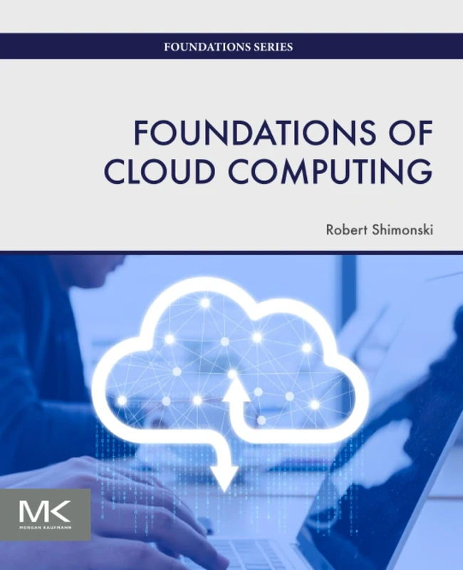 Foundations of Cloud Computing