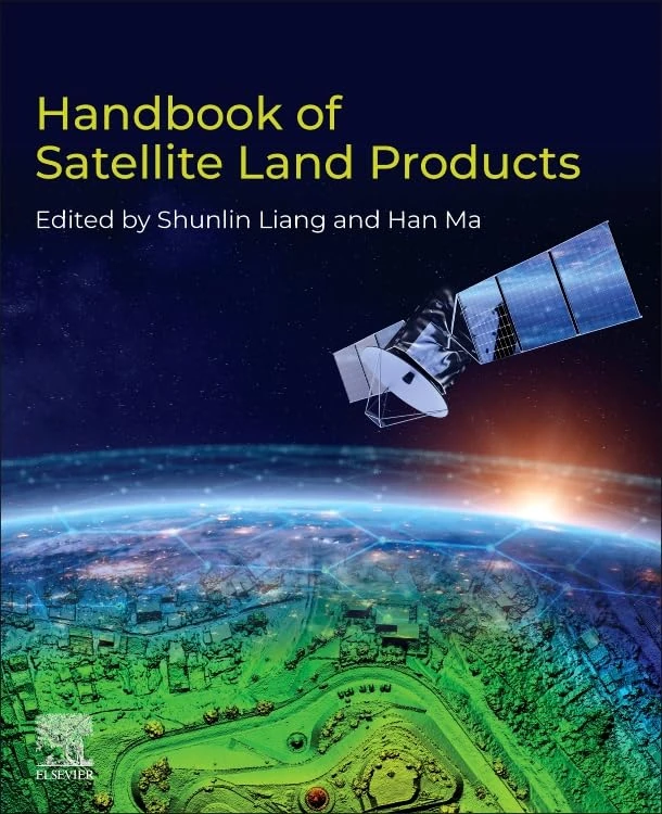 Handbook of Satellite Land Products - Elsevier Reference