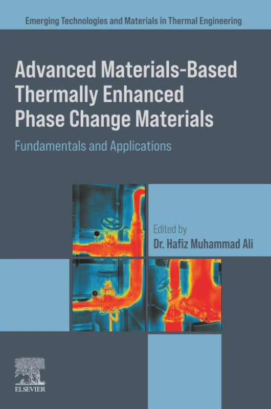 Elsevier Advanced Materials based Thermally Enhanced PCM Book