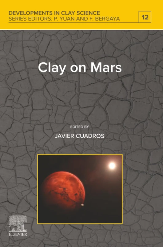 Elsevier Clay on Mars: Volume 12 - Developments in Clay Science